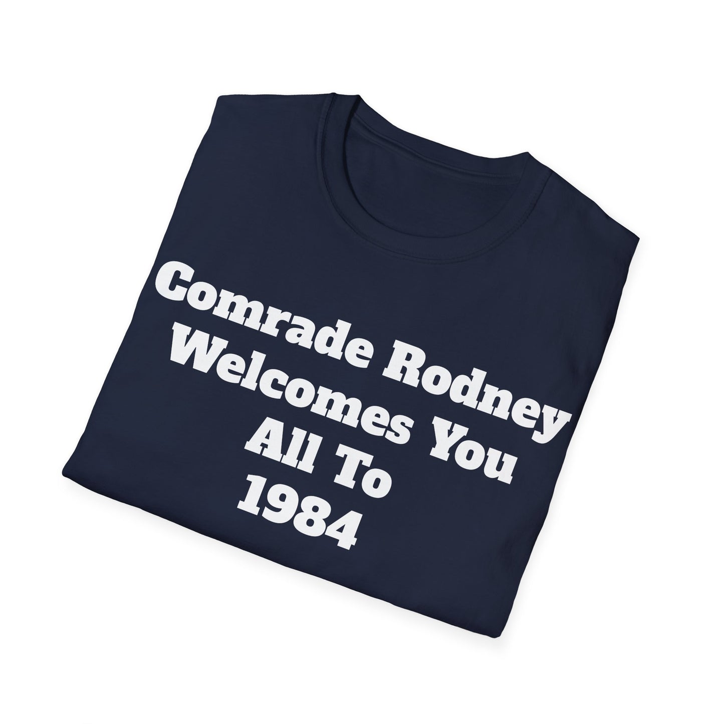 Comrade Rodney 1984 unisex T-shirt