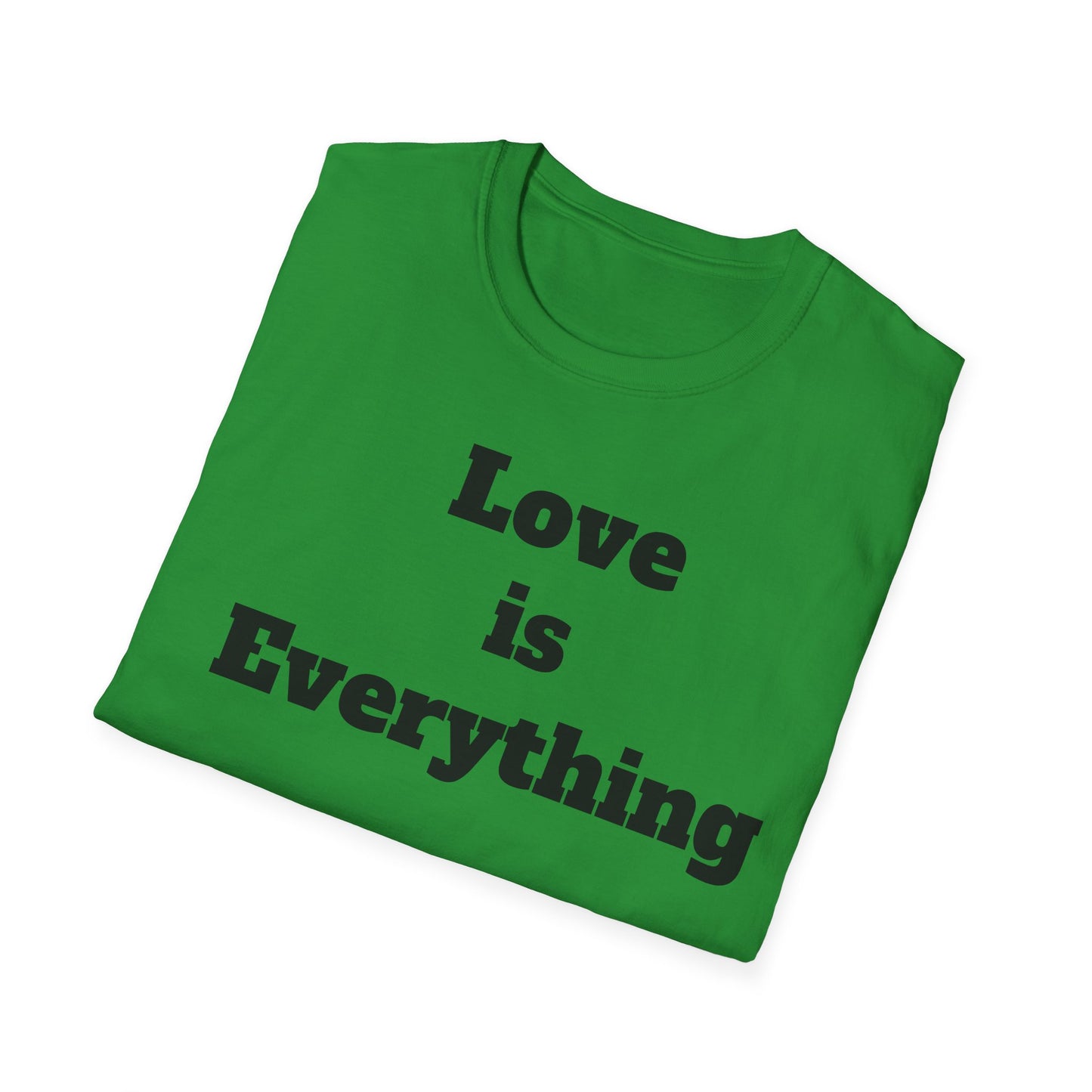 Love is Everything Unisex Softstyle T-Shirt, Casual Wear, Friendship Gift, [...]