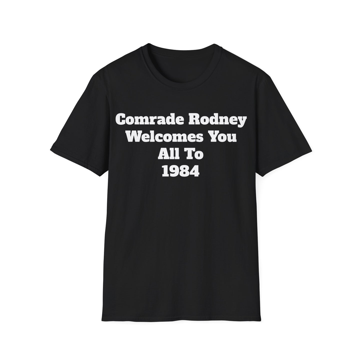 Comrade Rodney 1984 unisex T-shirt
