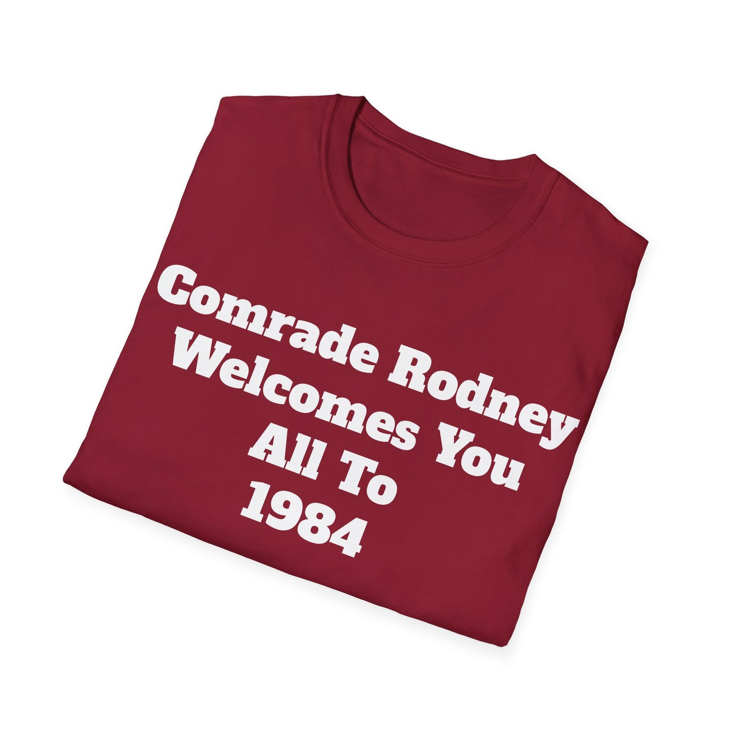 Comrade Rodney 1984 unisex T-shirt
