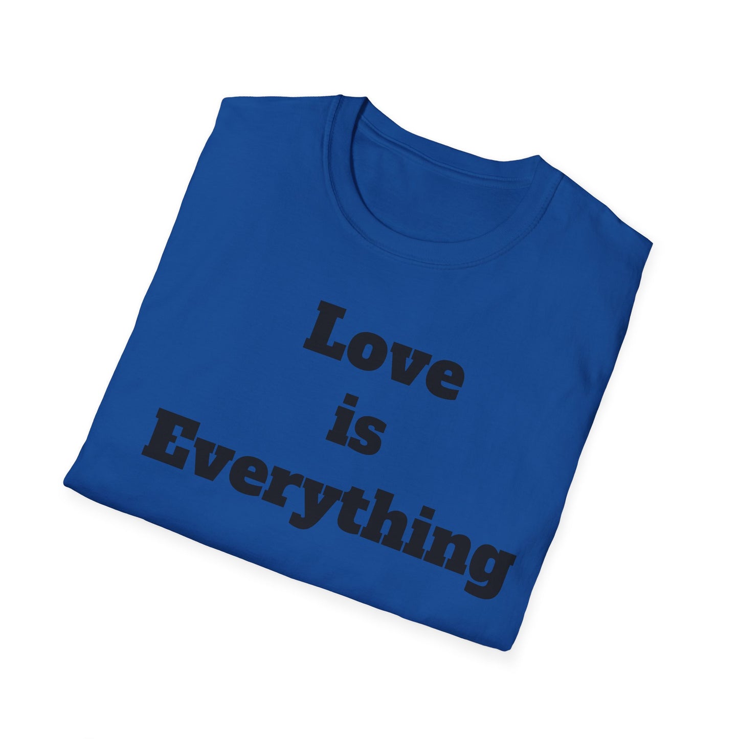 Love is Everything Unisex Softstyle T-Shirt, Casual Wear, Friendship Gift, [...]