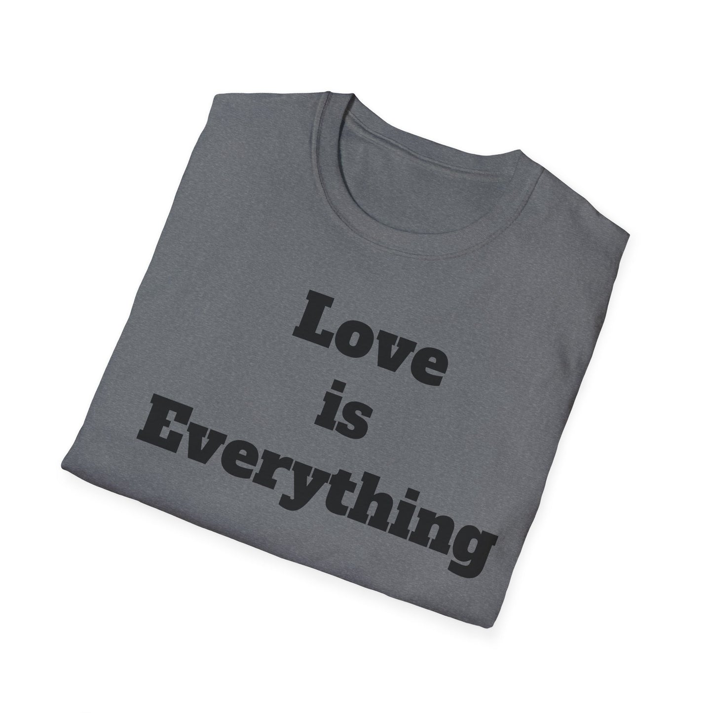 Love is Everything Unisex Softstyle T-Shirt, Casual Wear, Friendship Gift, [...]