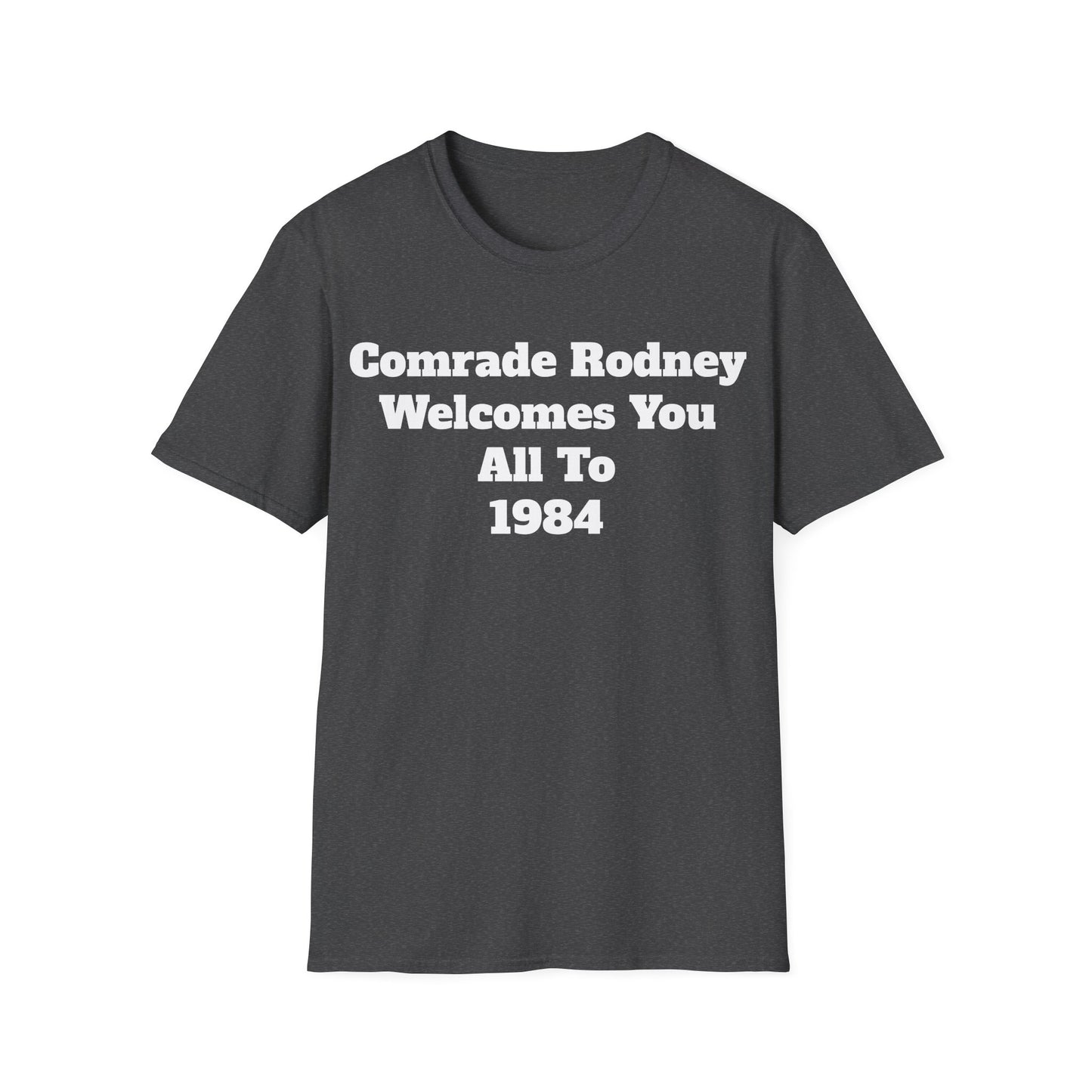 Comrade Rodney 1984 unisex T-shirt
