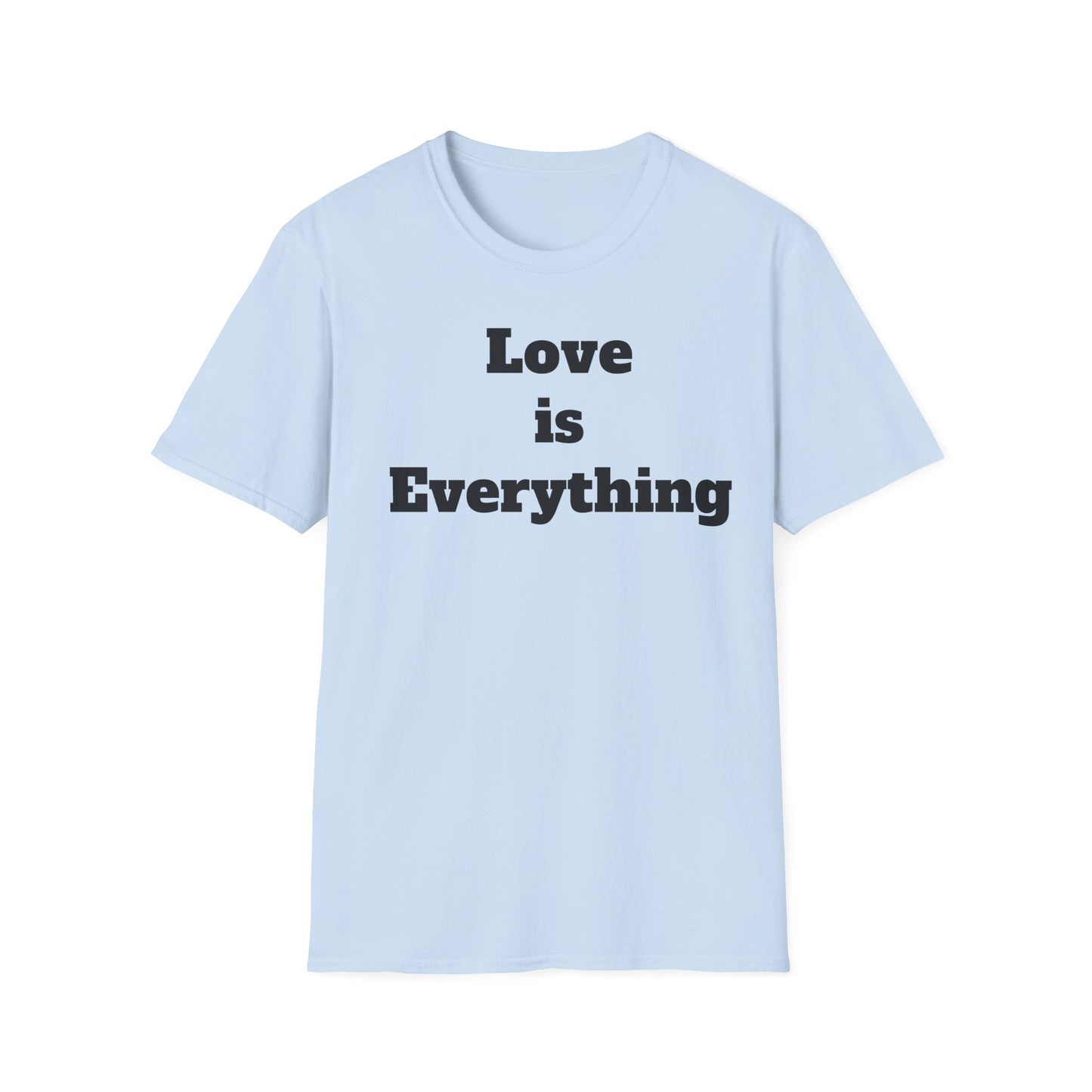 Love is Everything Unisex Softstyle T-Shirt, Casual Wear, Friendship Gift, [...]