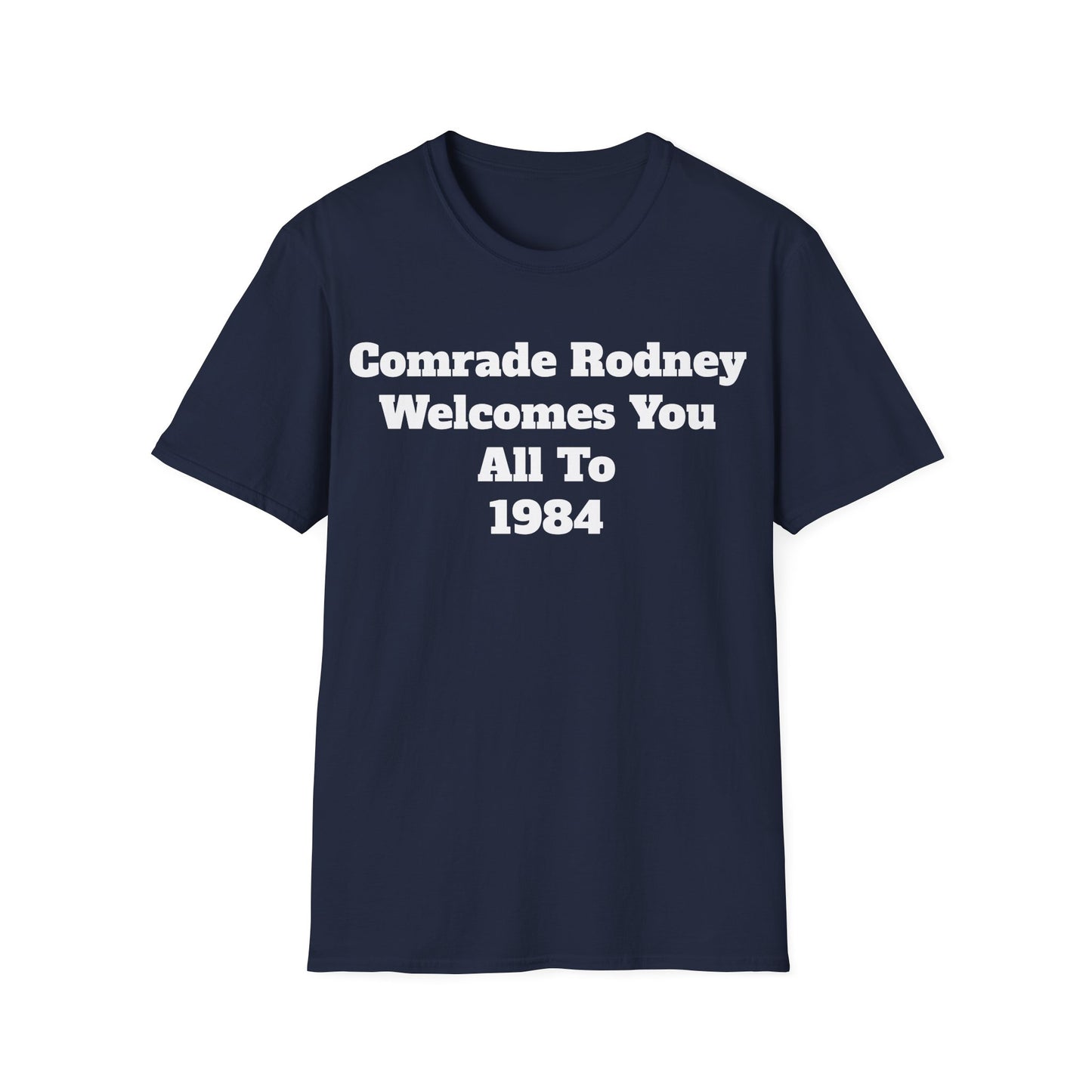 Comrade Rodney 1984 unisex T-shirt